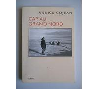 Cap au Grand Nord