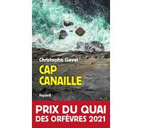 Cap Canaille: Prix du Quai des Orfèvres 2021