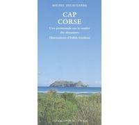 Cap Corse: Une promenade sur le sentier des douaniers
