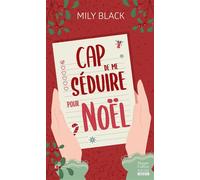 Cap de me séduire pour Noël ? Défis, séduction et magie de Noël : une romance inoubliable - Mily Black - Harpercollins - Poche - Roman