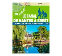 Cap Diffusion Le Canal de Nantes à Brest / Le Halage Et Alentours Vert - Librairie et guides voyage