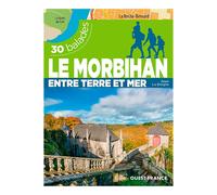 Cap Diffusion Le Morbihan - 30 Balades Entre Terre et Mer Vert - Librairie et guides voyage