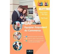 CAP équipier polyvalent du commerce 1ère année Blocs 1, 2 et 3 - Karine Calderini - Genie Des Glaciers - broché - Scolaire / Universitaire
