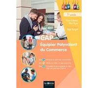 CAP équipier polyvalent du commerce 1ère année Karine Calderini (Auteur), Alain Hyais (Auteur)