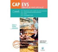 CAP EVS C1.C2.C3.C4 OPTION A - 1ère année FLAMENT/RIEUX (Auteur)