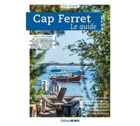 Cap Ferret - Le Guide