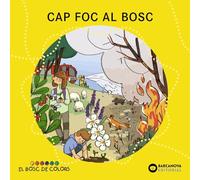 Cap foc al bosc