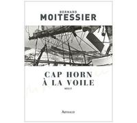 Cap Horn À La Voile - 14216 Milles Sans Escale