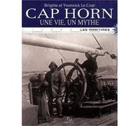 Cap Horn, Une Vie, Un Mythe
