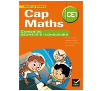 Cap Maths CE1 éd. 2014 - Cahier de géométrie - Roland Charnay - Hatier - broché - Scolaire / Universitaire