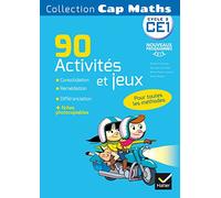 Cap Maths CE1 éd. 2016 - 90 Activités et jeux Consolidation, remédiation et différenciation
