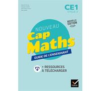 Roland Charnay et al. – Cap Maths CE1 – Guide pédagogique + ressources à télécharger – Éd. 2020