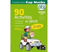Mathématiques Ce2 Cap Maths - 90 Activités De Consolidation, Remédiation Et Différenciation