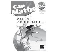 Roland Charnay et al. – CAP Maths CM2 – Matériel photocopiable – Éd. 2017 – Hatier