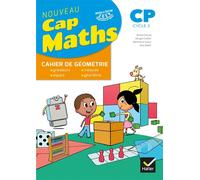 CAP MATHS CP – Cahier de Géométrie-Mesure – Éd. 2019 – Hatier