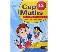 Cap Maths Cycle 2 CE1 : Nouveaux programmes. Edition mars 2009