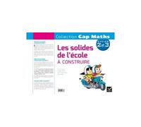 Cap Maths Cycle 2 et 3 - Les Solides - Roland Charnay - Hatier - broché - Scolaire / Universitaire