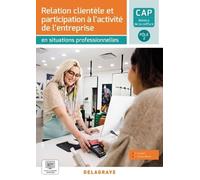 Cap Métiers De La Coiffure Pôle 2 - Relation Clientèle Et Participation À L?Activité De L?Entreprise En Situation Professionnelle
