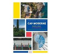 Cap moderne Eileen Gray, Le Corbusier, des architectes en bord de mer - Christine Desmoulins - Grandes Personnes - cartonné - Monographie