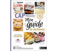 CAP Pâtissier Mon guide de référence Guide de reference - Jean-Claude Lachal - Nathan - broché - Scolaire / Universitaire
