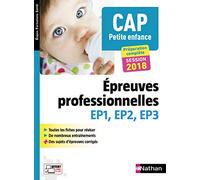 CAP Petite enfance: Epreuves professionnelles EP1, EP2, EP3