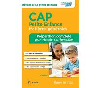 CAP Petite enfance - Préparation complète pour réussir sa formation: Matières générales