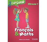 Cap savoir Français & Maths CE1