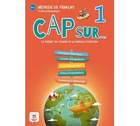 Cap sur... 1 - Guide pédagogique: Le carnet de voyage de la famille Cousteau
