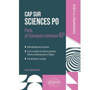 Cap sur Sciences Po Paris et Concours commun IEP - Catherine Hoffmann - Ellipses - broché - Scolaire / Universitaire