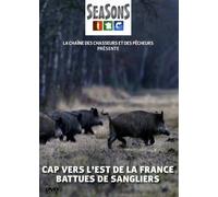 Cap vers l'est de la France : Battues de sangliers - DVD