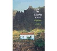 Cap-Vert, Notes atlantiques Jean-Yves Loude (Auteur)