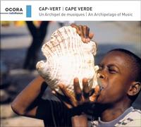 Cap Vert – Un archipel de musiques – Ocora
