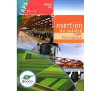 CAPA, métiers de l'agriculture, Insertion du salarié dans l'entreprise: Module MP1