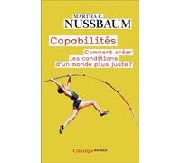 Capabilités Comment créer les conditions d'un monde plus juste ? - Martha Craven Nussbaum - Flammarion - Poche - Essai