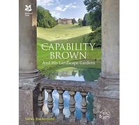 Capability Brown: And His Landscape Gardens