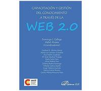Capacitación Y Gestión Del Conocimiento A Través De La Web 2