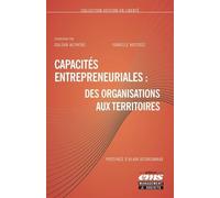 Capacités Entrepreneuriales : Des Organisations Aux Territoires