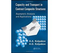 Capacity And Transport In Contrast Composite Structures