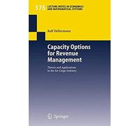 Capacity Options For Revenue Management