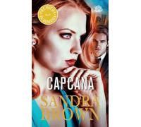 Capcana - Sandra Brown, Carti romantice, Editie in limba romana