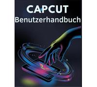 CapCut Benutzerhandbuch: Der komplette Anfängerleitfaden zum Bearbeiten wie ein Profi auf Ihrem Telefon und Desktop