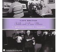 Cape Breton Fiddle & Piano Music by Beaton Family of Mabou (2004-01-20)