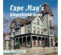 Cape May's Gingerbread Gems Tina Skinner (Auteur)