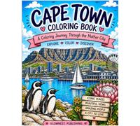 Cape Town Coloring Book: A Coloring Journey Through the Mother City