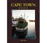 Cape Town in Pictures: A Stunning Visual Journey in Pictures