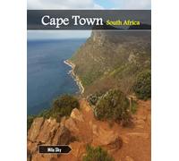Cape Town, South Africa: A Luxury Coffee Table Book of Iconic Landmarks