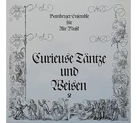 Capella Antiqua Bambergensis - CAPELLA ANTIKQUA BAMBERGENSIS (BAMBERGER ENSEMBLE FÜR ALTE MUSIK): Curieuse Täntze Und Weisen 2, LP, Private Pressing ( Germany 1979)