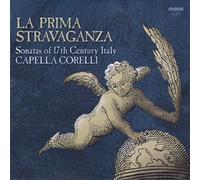 Capella Corelli - La Prima Stravaganza [Import]