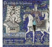 Capella De Ministrers - El Collar De La Paloma [Compact Discs]