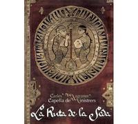 Capella De Ministrers La Ruta De La Seda